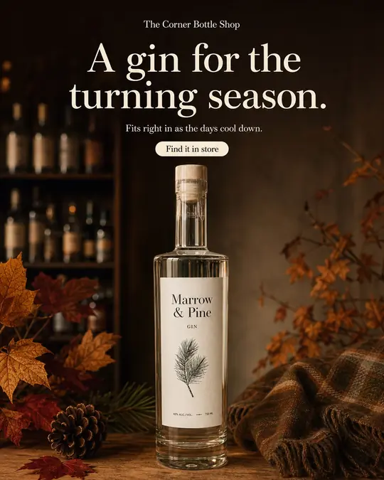 Example post: a bottle of Marrow and Pine gin on a wooden table with autumn leaves, pine cones and a plaid blanket, headline A gin for the turning season