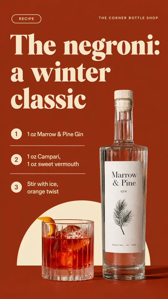 Example Story: The negroni, a winter classic, with three numbered recipe steps beside a bottle of Marrow and Pine gin and a single glass